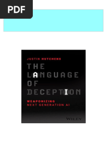 Immediate Download The Language of Deception: Weaponizing Next Generation AI 1st Edition Justin Hutchens Ebooks 2024