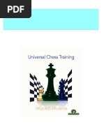 Instant Access To Universal Chess Training 1st Edition Wojciech Moranda Ebook Full Chapters