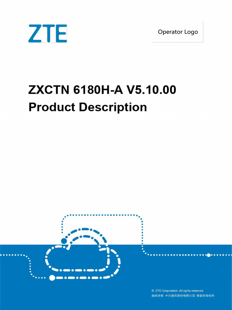 ZXCTN 6180H-A V5.10.00 Product Description - Gemnet-Access Node in