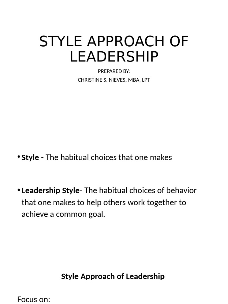 Style Approach of Leadership | PDF | Leadership | Psychological Concepts