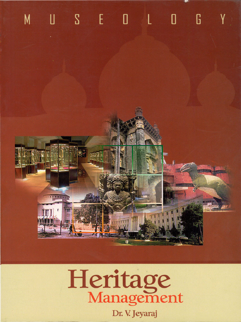Heritage: Management | PDF | Cultural Heritage | Museum