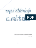 Ensayo: "Porque El Verdadero Desafío Es... Evadir La Soledad"