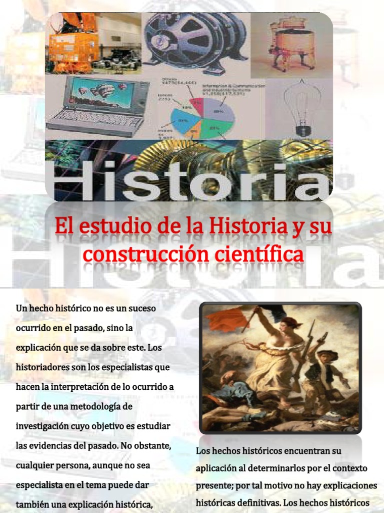 El Estudio de la Historia y su construcción científica
