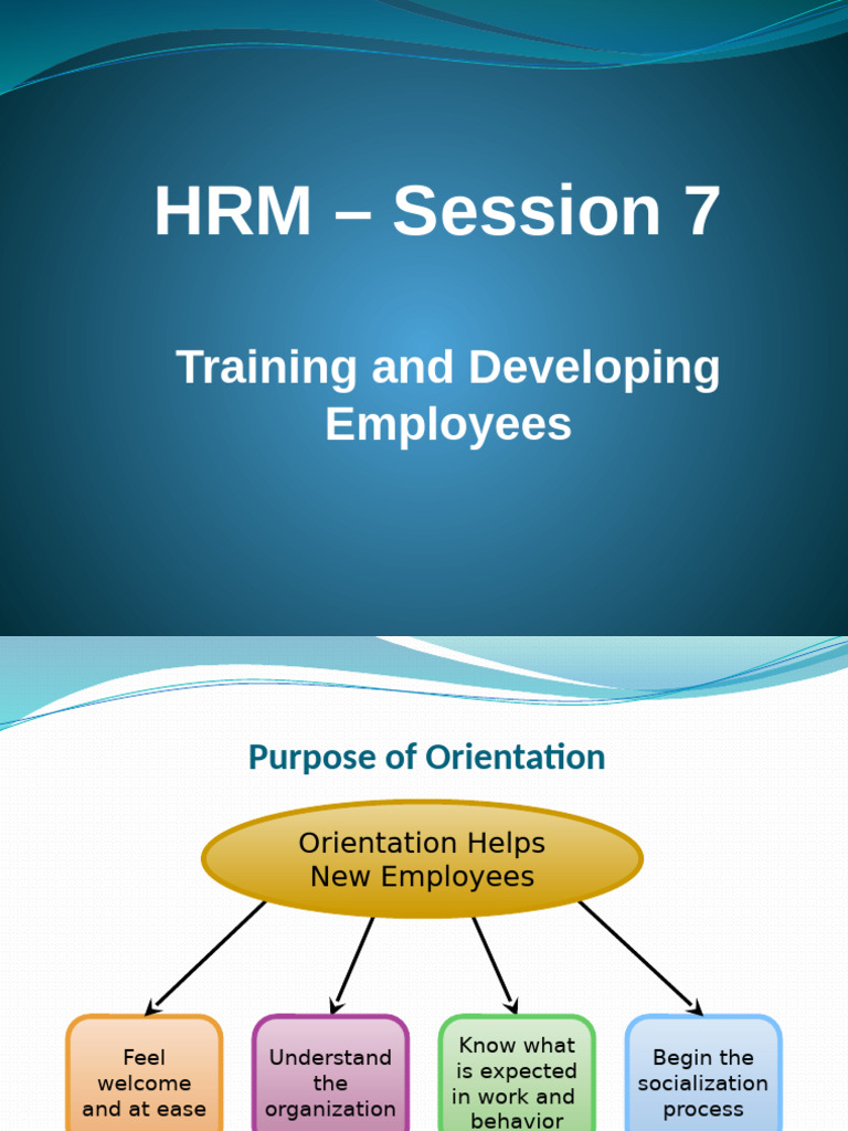 HRM-Session 7 - Training and Developing Employees | PDF | Organization ...