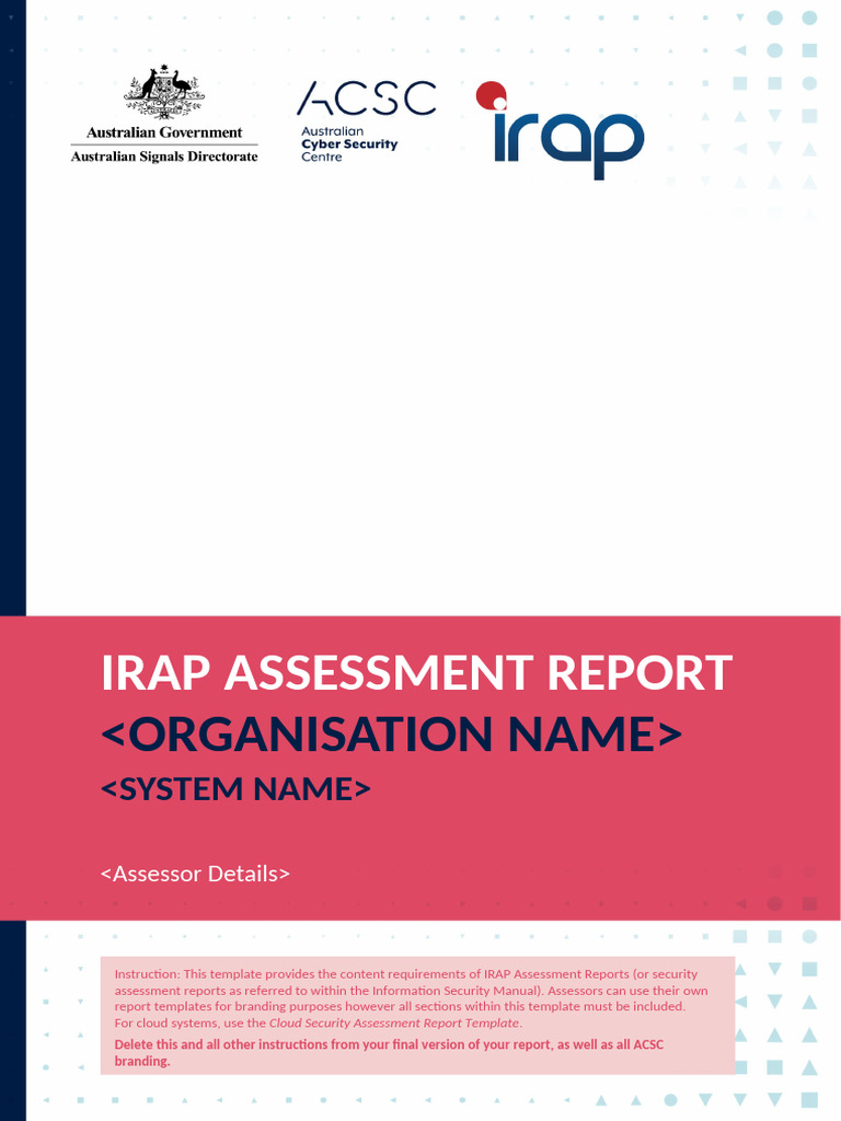 IRAP Assessment Report Template 06 July 2022 | PDF | Security ...