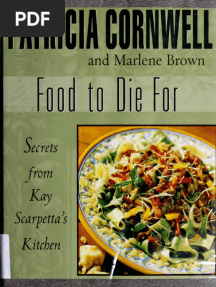Food To Die For - Secrets From Kay Scarpetta's Kitchen - Cornwell