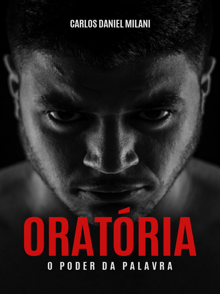 O Poder da Oratória por Daniel Milani | PDF | Ansiedade | Pensamento