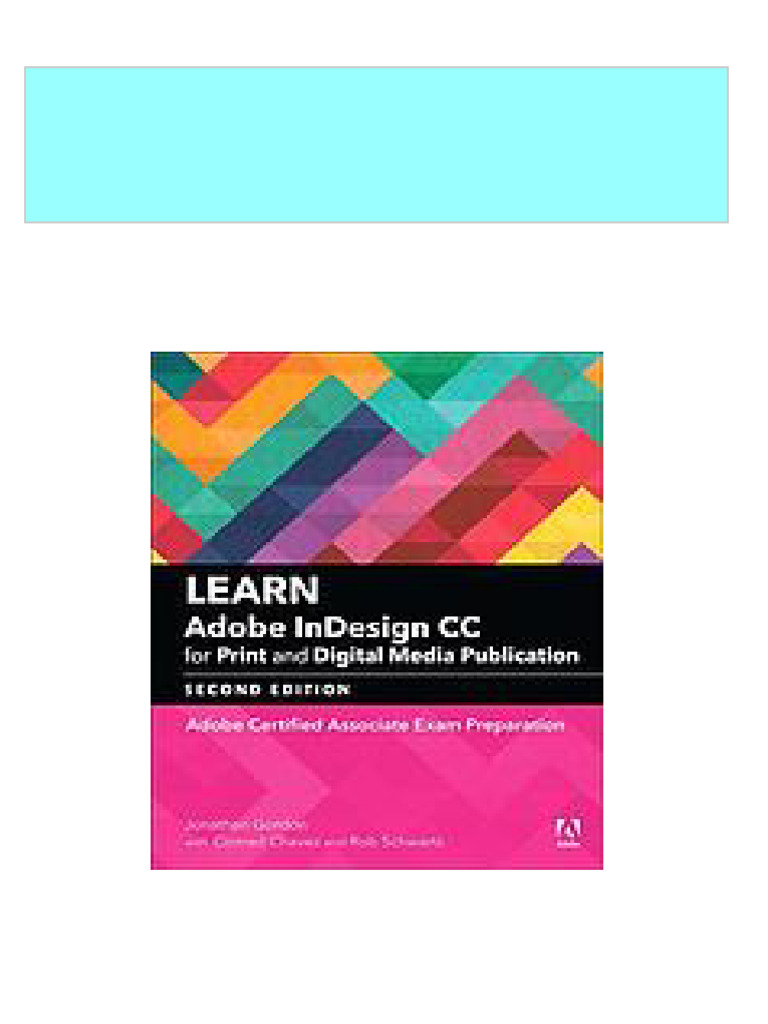 Learn adobe indesign cc for print and digital media publication second