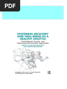 Full Download Fostering Recovery and Well-Being in A Healthy Lifestyle: Psychological, Somatic, and Organizational Prevention Approaches 1st Edition Michael Kellmann PDF