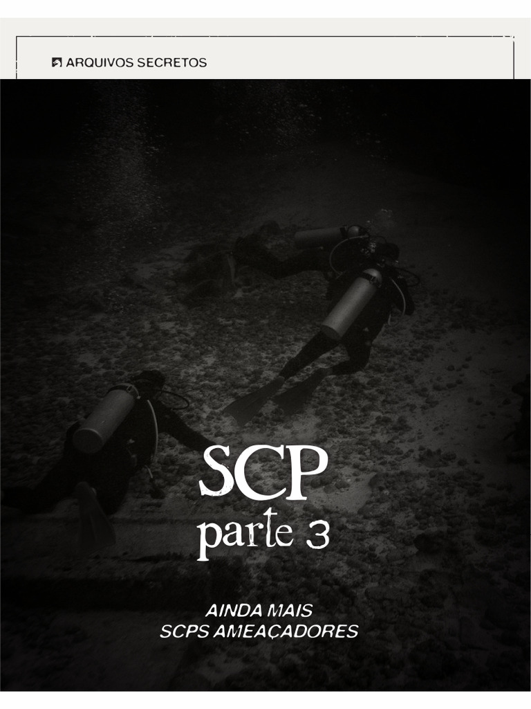 DB 204 - SCP PT 3 (Criaturas) | PDF