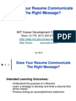 Does Your Resume Communicate The Right Message?: MIT Career Development Center