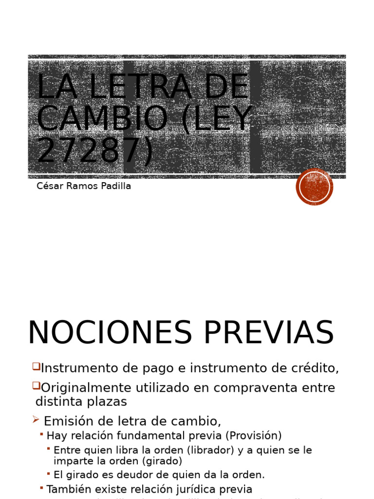 Letra de Cambio - Ley 27287 | PDF | Pagaré | Pagos