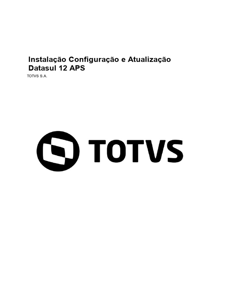 Guia de Instalação e Configuração Datasul 12 | PDF | Servidor ...