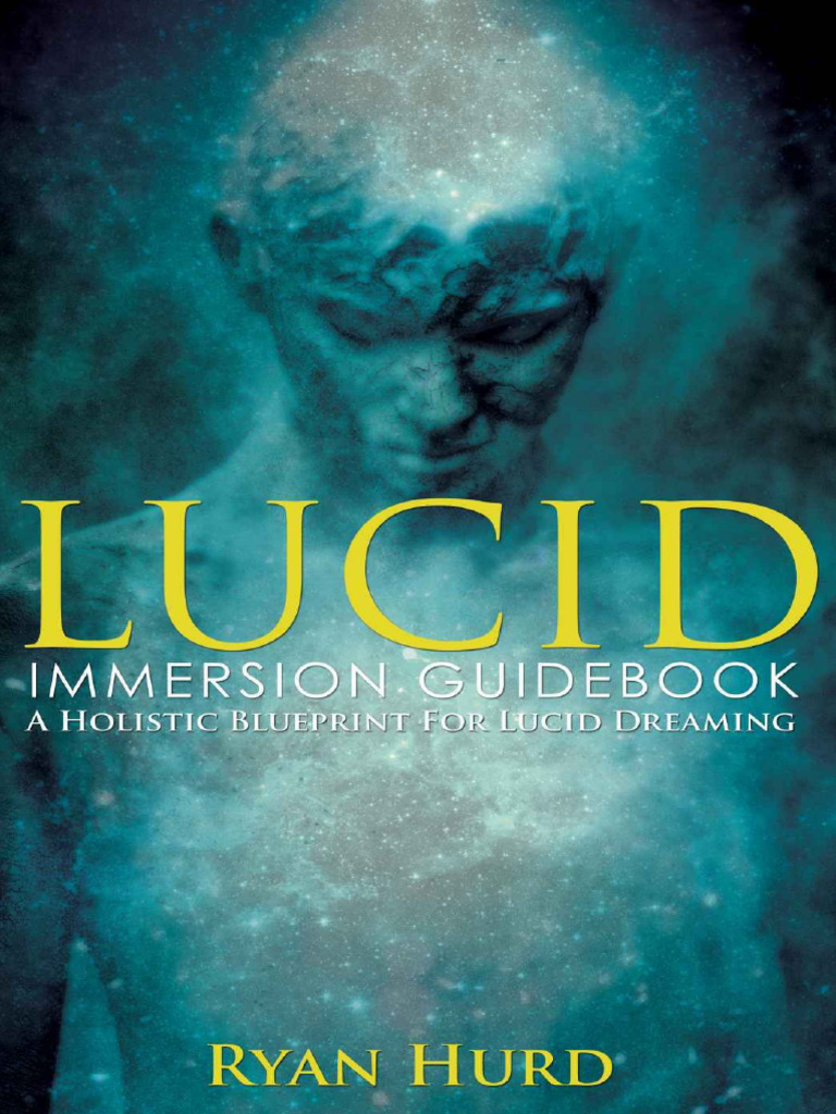 Holistic Guide to Lucid Dreaming | PDF | Sleep | Rapid Eye Movement Sleep