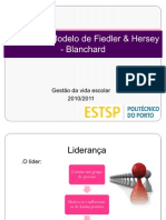 Lideranca Modelos Fiedler e Hersey - Blanchard