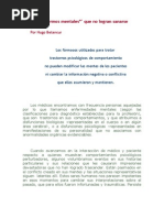 Enfermos mentales que no logran sanarse