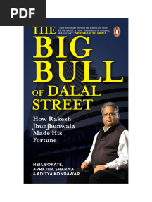 The Big Bull of Dalal Street How Rakesh Jhunjhunwala Made His Fortune