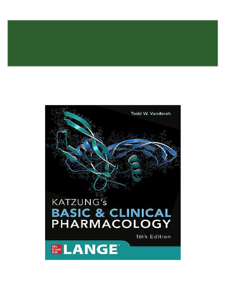 Katzung's Basic and Clinical Pharmacology, 16th Edition Todd