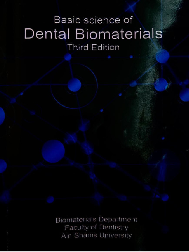Dental Biomaterials (Third Edition) | PDF