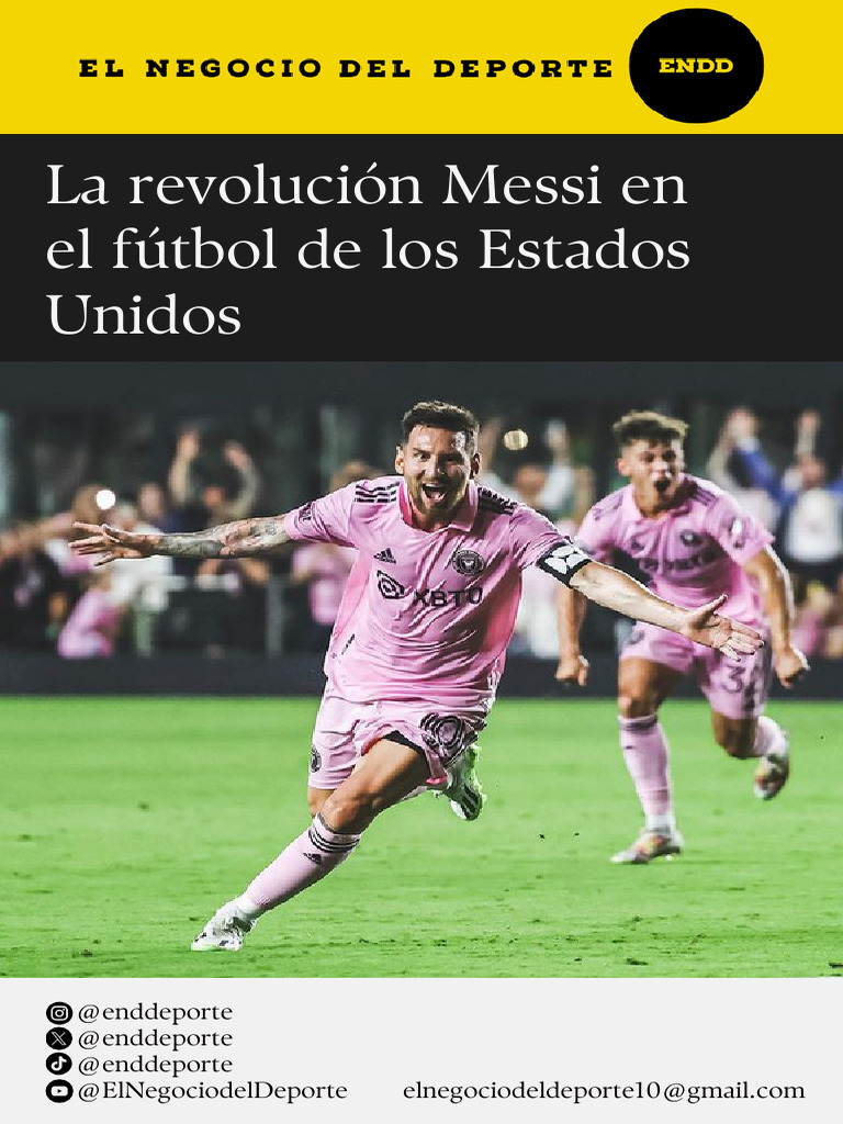 ENDD - La Revolución Messi en El Fútbol de Los Estados Unidos | PDF ...