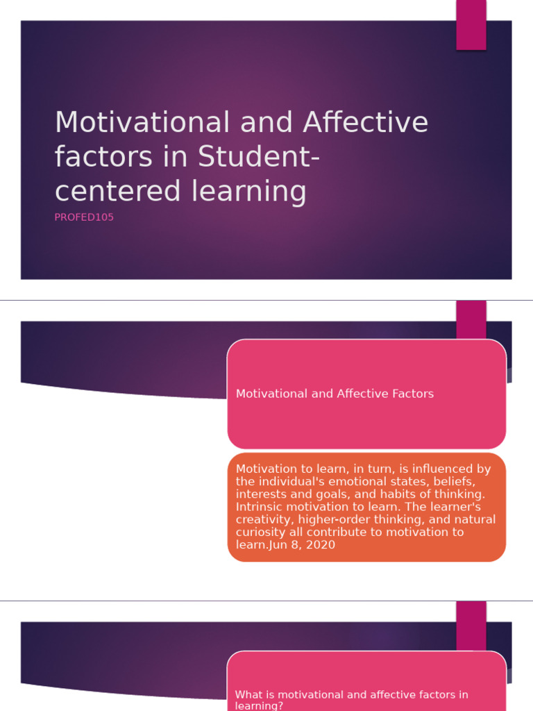 Motivational and affective factors in student centered learning