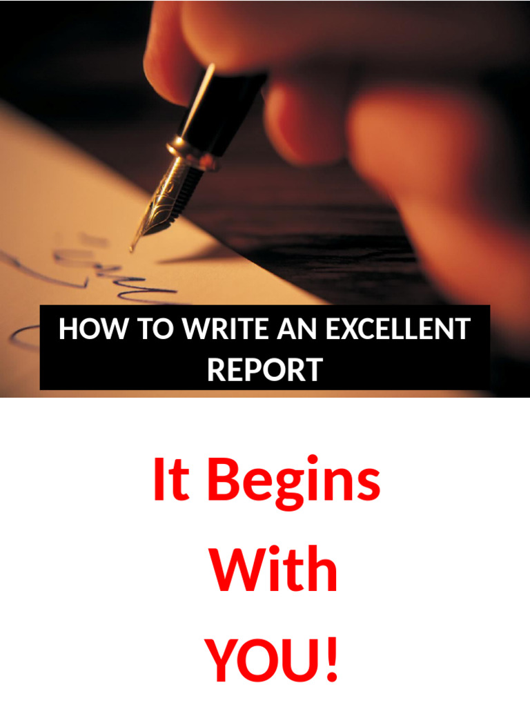 Writing an Excellent Report Guide | PDF | Human Communication