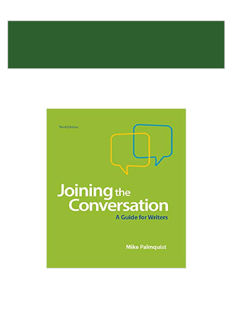 (Ebook PDF) Joining The Conversation 3rd Edition by Mike Palmquist 2024 ...