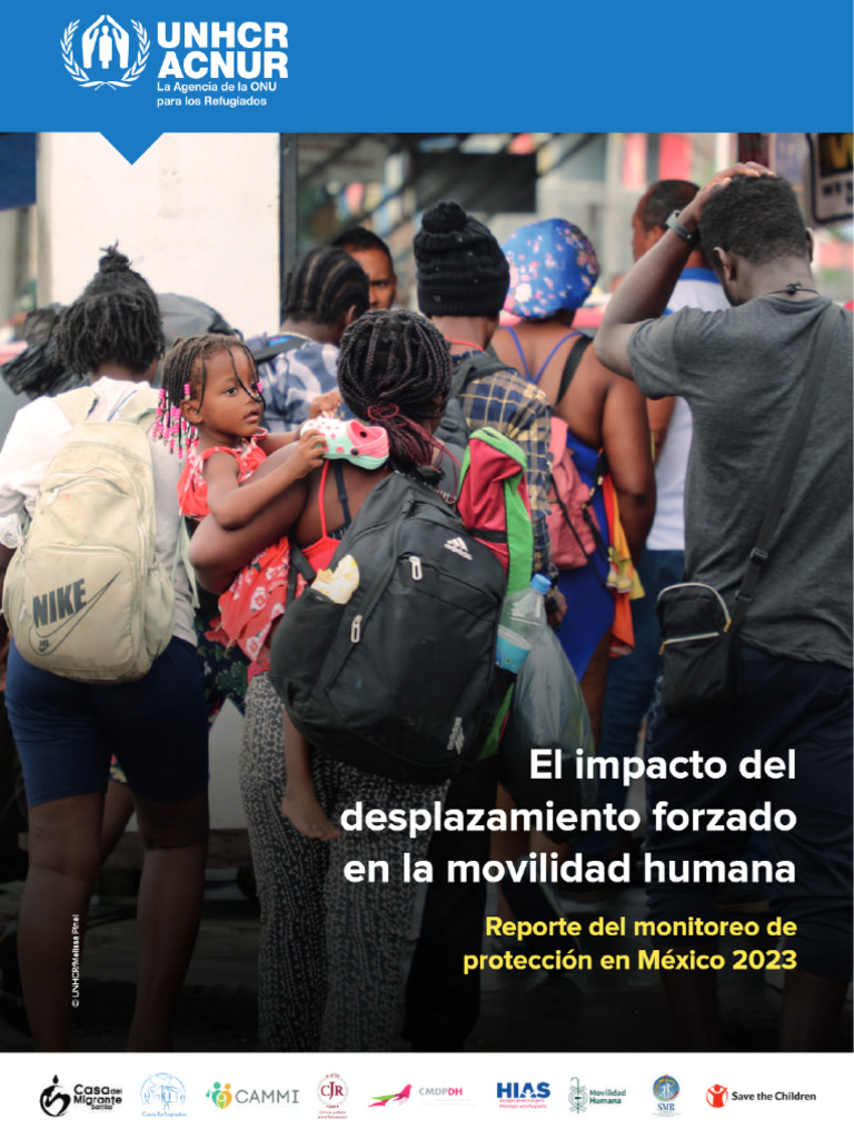 Reporte 2023 "El Impacto Del Desplazamiento Forzado en La Movilidad ...