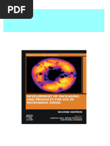 Development of Packaging and Products For Use in Microwave Ovens (Woodhead Publishing in Materials) 2nd Edition Ulrich Erle (Editor)