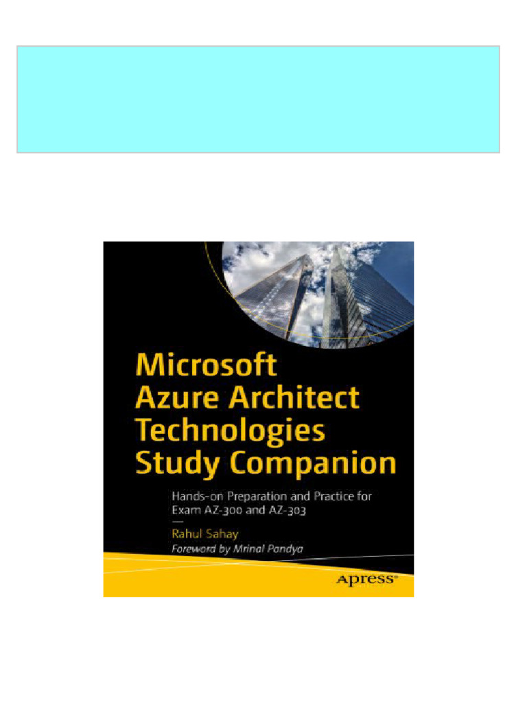 Microsoft Azure Architect Technologies Study Companion: Hands-On ...