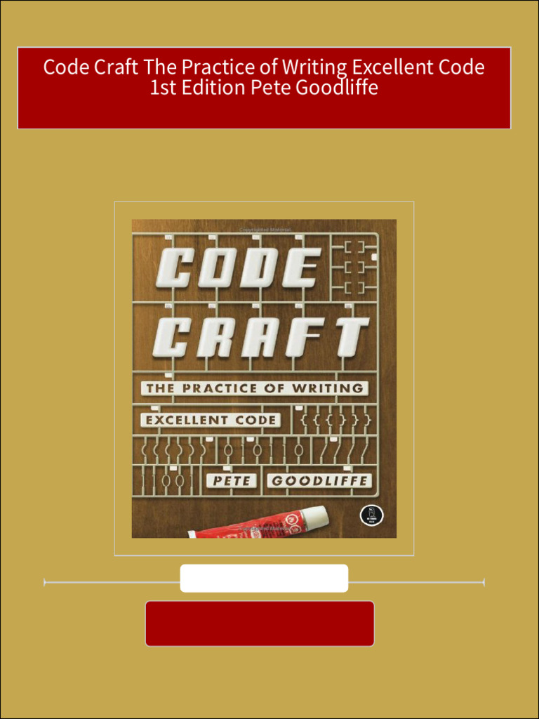 Full download code craft the practice of writing excellent code 1st