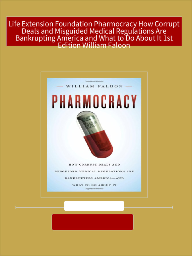immediate-download-life-extension-foundation-pharmocracy-how-corrupt