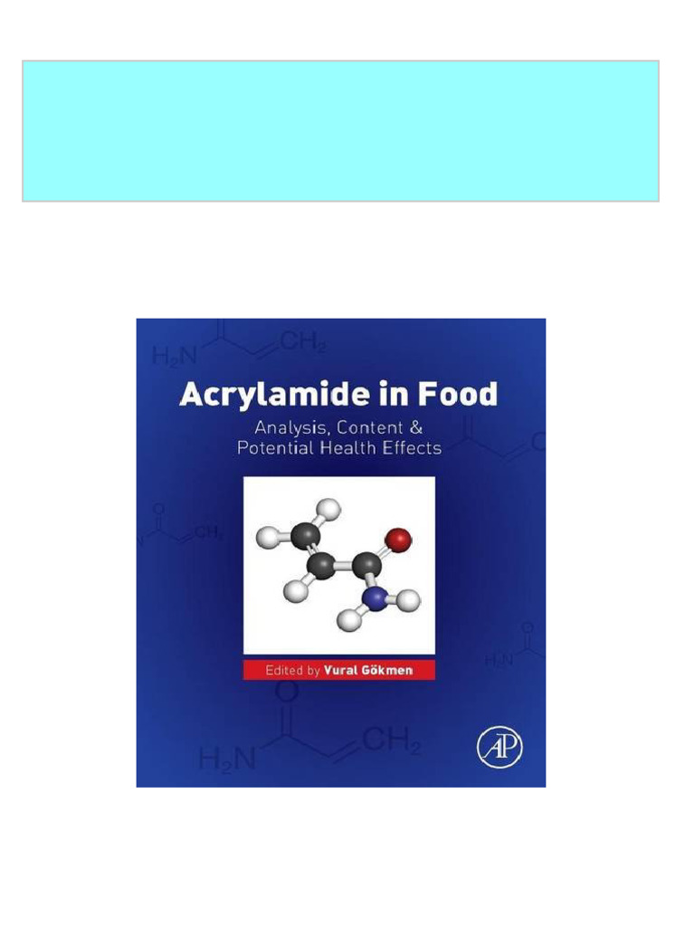 acrylamide-in-food-analysis-content-and-potential-health-effects-1st