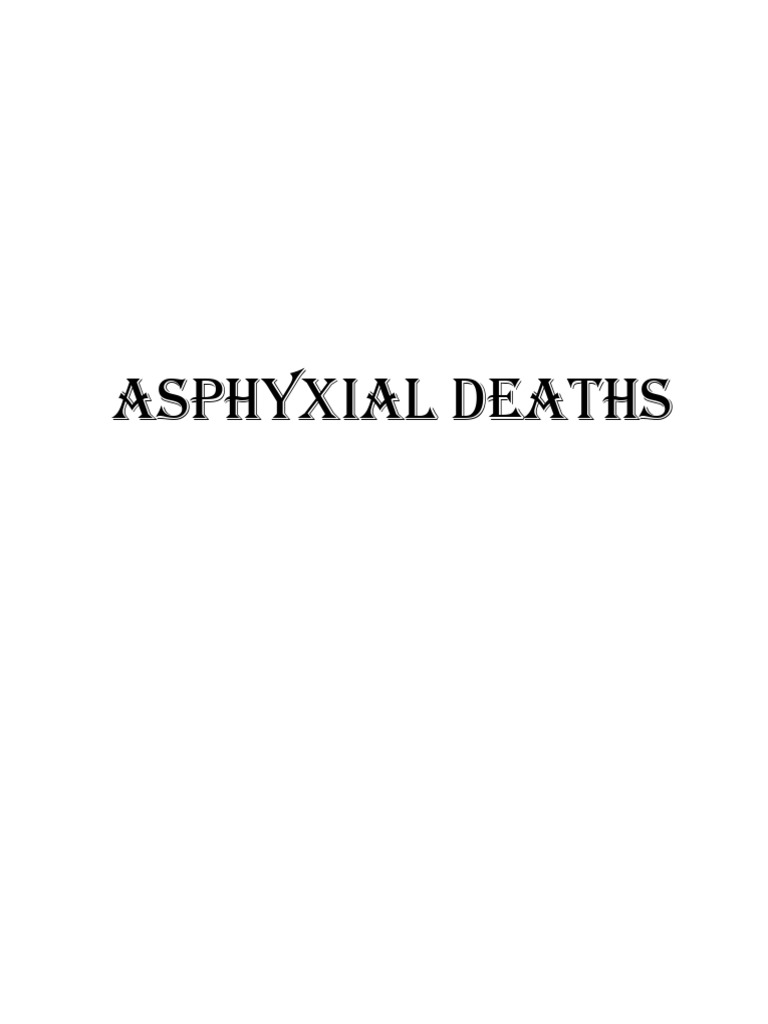 Asphyxial deaths. | PDF | Respiratory Tract