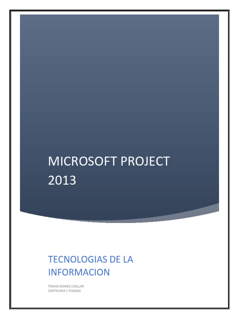 Guía de Microsoft Project 2013 | PDF | Gestión de proyectos | Microsoft