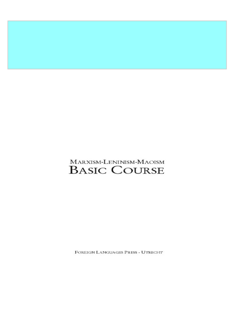 Full Marxim Leninism Maoism Basic Course Communist Party India (Maoist