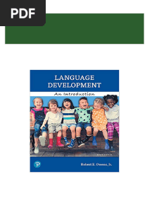 (Ebook PDF) Language Development: An Introduction 10th Edition All Chapters Instant Download