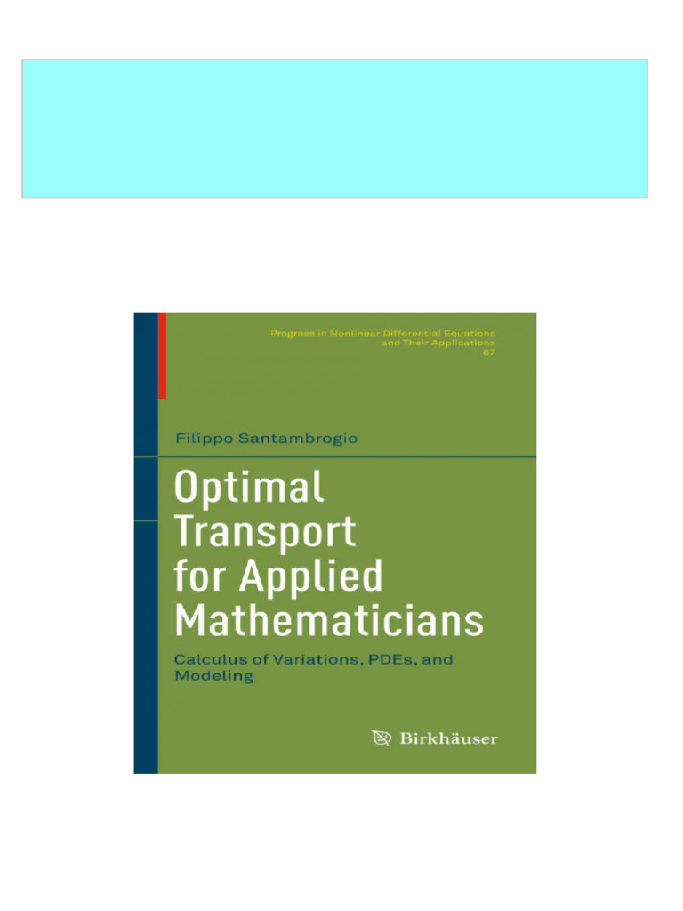 Optimal transport for applied mathematicians calculus of variations