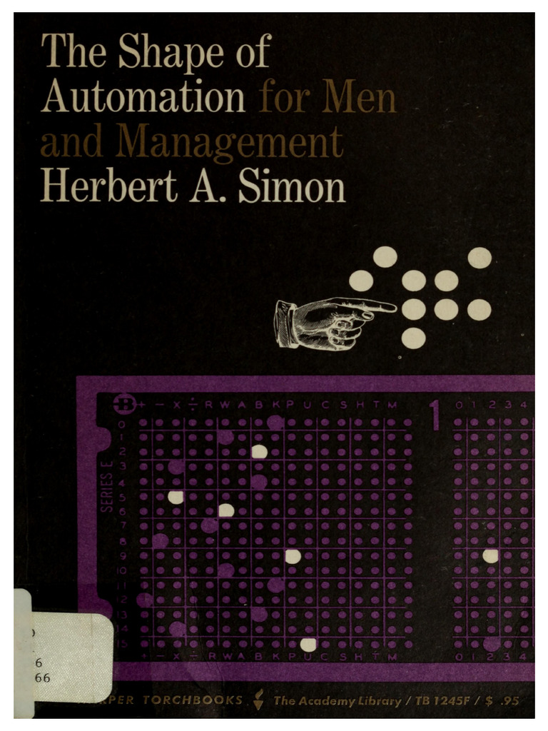 The Shape of Automation For Men and Management (Herbert Simon) (Z ...