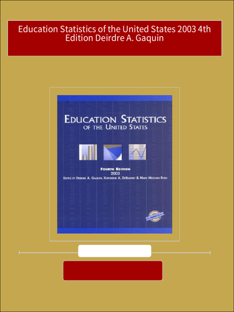 PDF Education Statistics of The United States 2003 4th Edition Deirdre