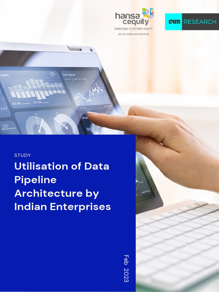 Data Pipeline Architecture by Enterprises AIM Research 1677722514 | PDF ...