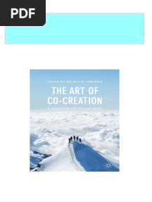(Ebooks PDF) Download The Art of Co-Creation: A Guidebook For Practitioners Bryan R. Rill Full Chapters