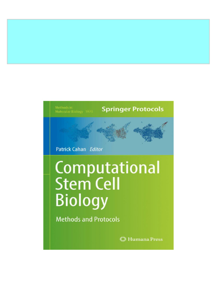 Full computational stem cell biology methods and protocols patrick