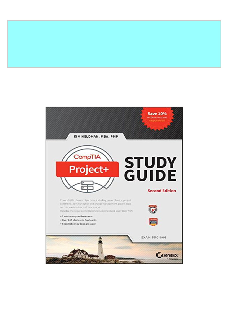 CompTIA Project Study Guide Exam PK0 004 2nd Edition Kim Heldman All ...