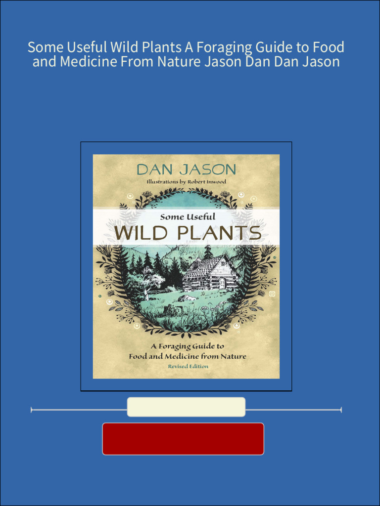 full-some-useful-wild-plants-a-foraging-guide-to-food-and-medicine-from