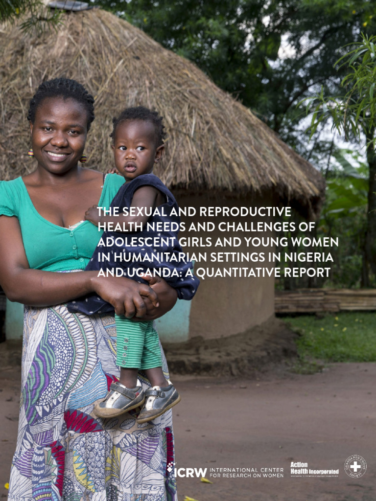 The SRHR Needs and Challenges of Adolescent Girls in Humanitarian ...