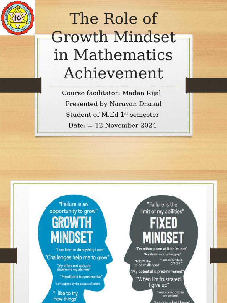 by Narayan Dhakal Growth - Mindset - in - Math - Achievement ...