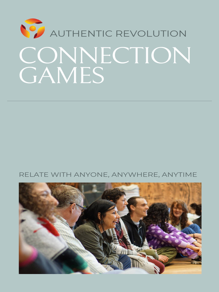 Authentic Relating Connection Games Guide | PDF | Feeling | Experience