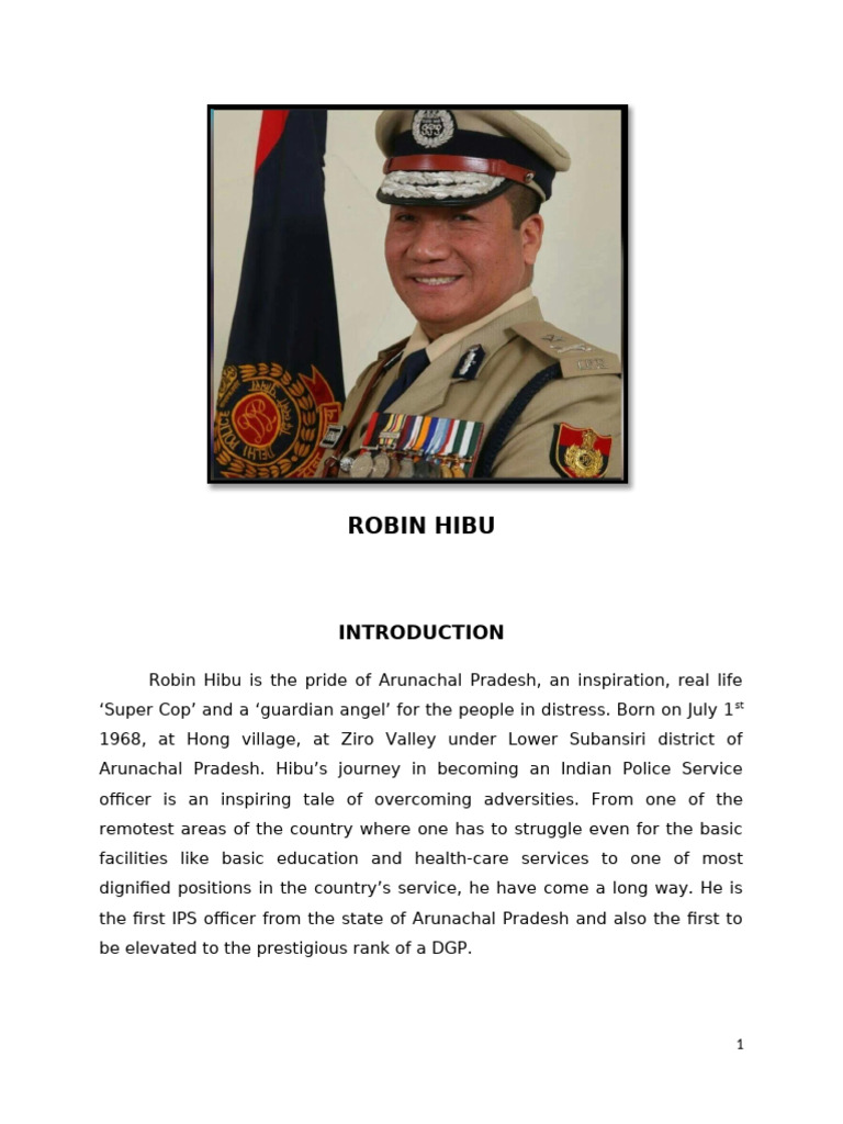 Robin Hibu: Arunachal's First IPS Officer | PDF