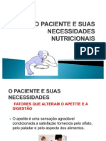 Clinica Médica O PACIENTE E SUAS NECESSIDADES NUTRICIONAIS